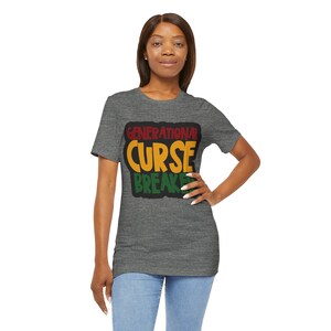 GENERATIONAL CURSE BREAKER Unisex Jersey Short Sleeve Tee
