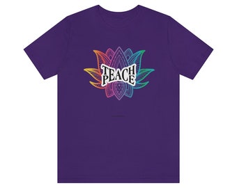 TEACH PEACE Lotus Flower Unisex Jersey Short Sleeve Tee