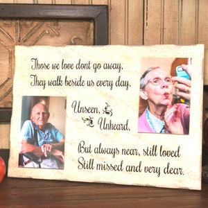 Those We Love Don't Go Away Memorial and Bereavement Sign with Two Picture Holders, Sympathy Gift, Memorial Plaque, and Memorial Gift