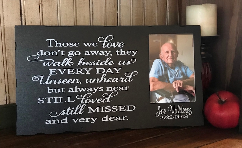 Those we love personalizable memorialbereavement sign; sympathy plaque; personalized bereavement photo frame; loss of loved one