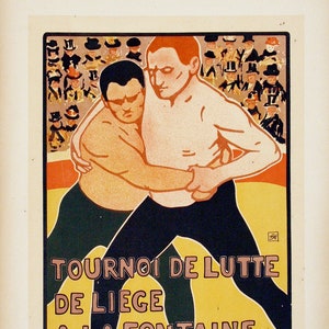 Puede incluir: Un cartel vintage que anuncia un torneo de lucha en Lieja, Bélgica. El cartel presenta a dos luchadores en un ring amarillo, naranja y negro. El texto dice "Tournoi de Lutte de Liege a la Fontaine" y "Aug. Benard, Liege".