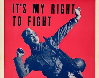 Rare Original WWII Poster It's My Right to Fight for America by Robert Jones 1944 Japanese Hawaii