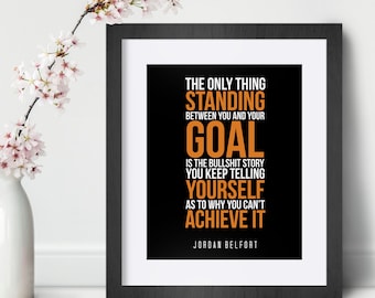 Jordan Belfort Quote Print | Inspirational Office Wall Art