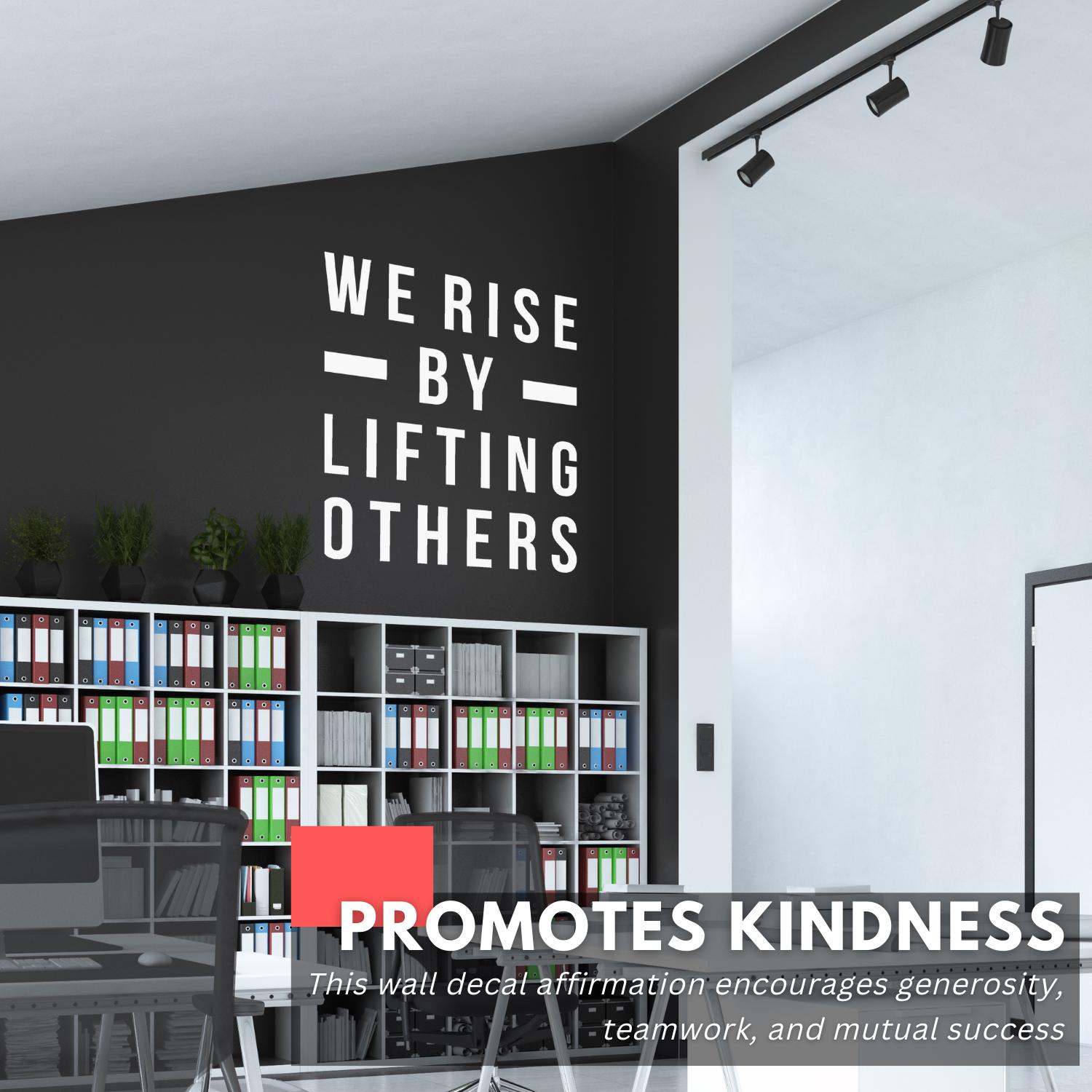 Final Rise Decal Motivational Wall Decal – We Rise by Lifting Others Vinyl Sticker - Etsy