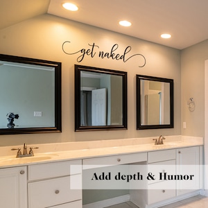 Get Naked Wall Decal | Funny Bathroom Quote Minimalist Humor Decor image 5