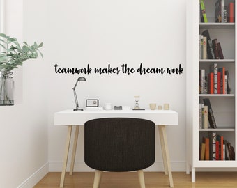 Motivational Team Wall Decal, Office Quote Vinyl Sticker, Business Team Art