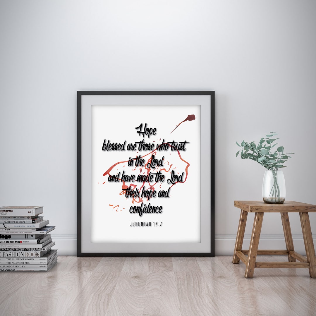 Jeremiah 17:7 Bible Inspirational Wall Art Motivational Quote Art Print ...