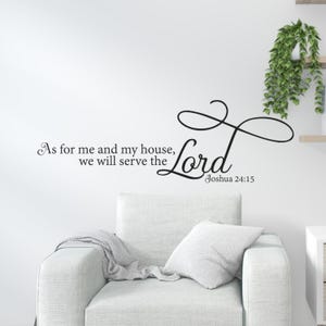 As for Me and My House, We Will Serve the Lord Wall Decal - Joshua 24:15 Bible Verse Sticker for Home, Entryway, or Living Room Decor