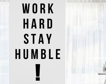 Work Hard Stay Humble Inspirational Motivational Wall Decal Quote Art Inspired Focus Positive Home Room Decor Encouragement 30x17 in