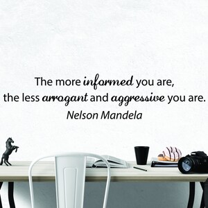 Nelson Mandela Informed Inspirational Motivational Wall Decal Quote Art Inspired Focus Positive Home Room Decor Encouragement 42x10 in