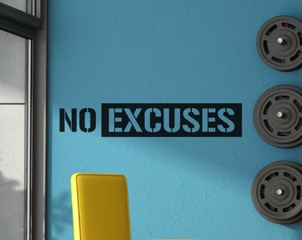 No Excuses Wall Decal, Gym Motivation, 36x7"