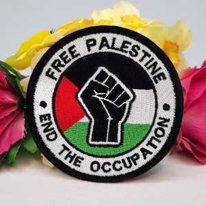 Free Palestine - End the occupation embroidered patch. Iron On, Velcro or Sew On options! Free Gaza! Free Palestine! Ceasefire now!