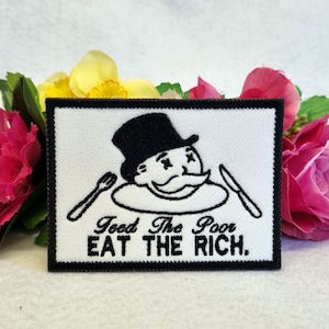 Eat The Rich (voed de armen) geborduurde patch. Opties voor strijken, klittenband of naaien! Anarchistisch - Socialistisch - Communistisch
