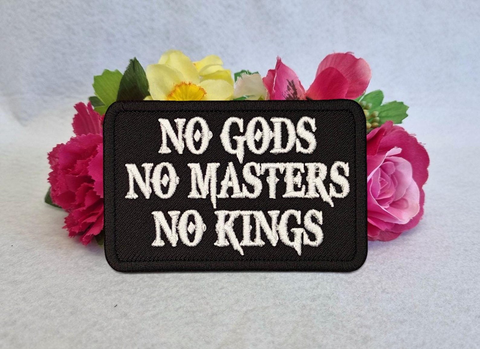No Gods No Masters No Kings Patch (rounded Corners) – Embroidered 3 X 2 ...