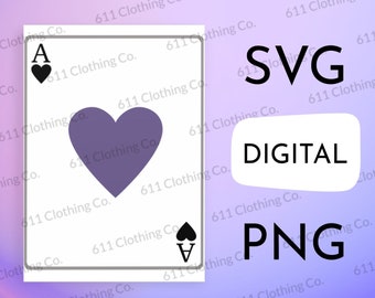 Ace-Sexual, Asexual Playing Card Cut File Shirt Design - Digital Download File Only - SVG PNG for Circut or Silhouette