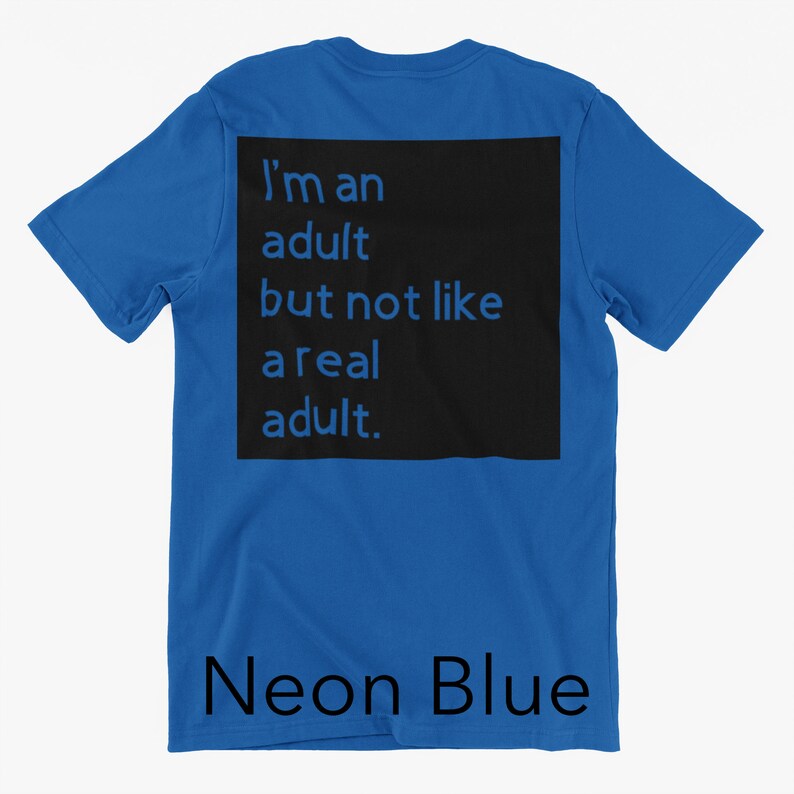 I'm Not A Real Adult Ddlg Dynamic Ageplay Clothing Etsy