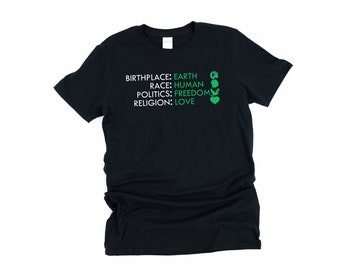 Local de nascimento Terra Raça Política Humana Liberdade Religião Camisa de Amor, Local de Nascimento Terra, Camisa de Igualdade, Camisa Inspiradora, Camisa Política