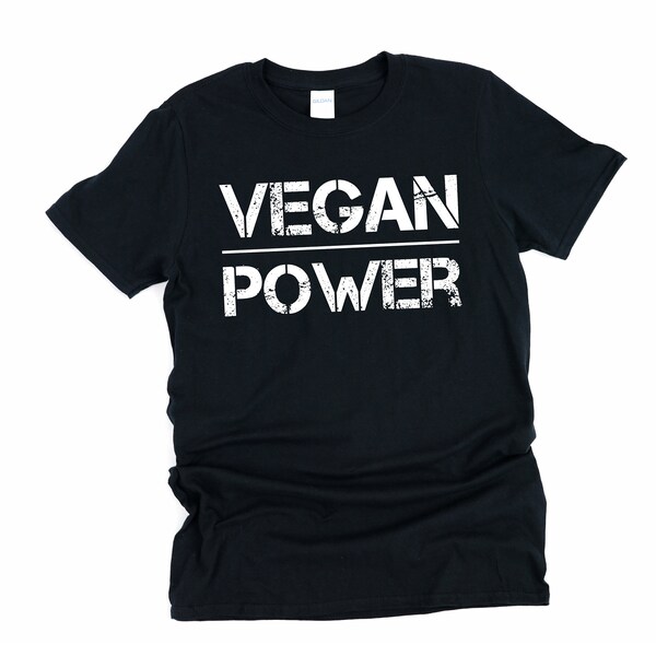 Vegan Power, Vegan Shirt, Vegan, Vegan Gift, Vegan Clothing, Vegan T Shirt, Vegan Gifts, Vegan Power Shirt, Plant Power, Go Vegan