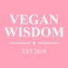 Vegan Wisdom