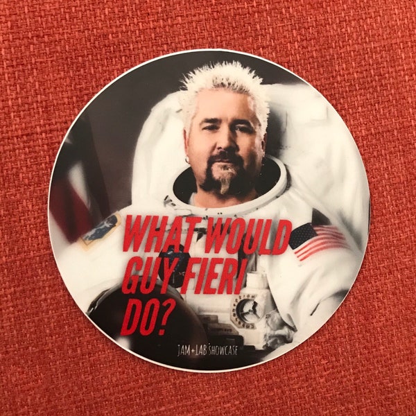 What Would Guy Fieri Do? 3" Circle Motivational Stickers