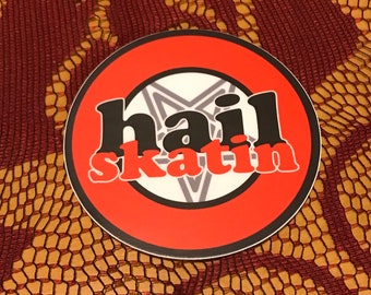 Hail Skatin circle sticker