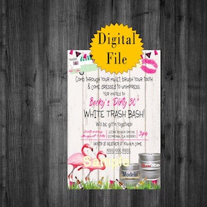 Girls White Trash Redneck Party Invitations, PBR, Digital, Dirty 30, 21st