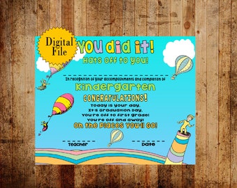 Kindergarten Oh The Places You Will Go Graduation Certificate, Digital Download,