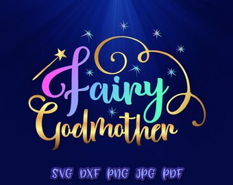 Free Free 179 Fairy Godmother Svg SVG PNG EPS DXF File