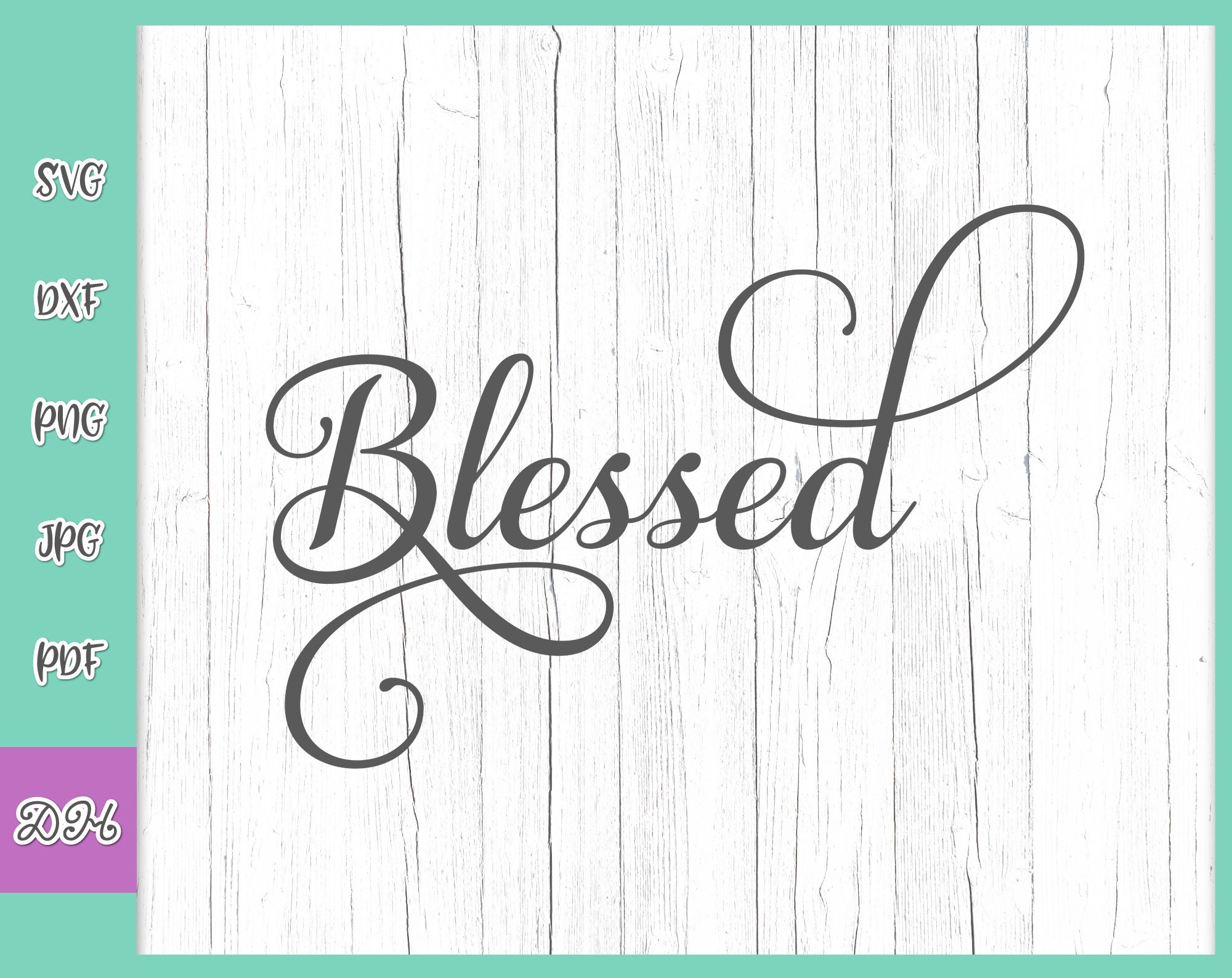 Blessed SVG Dateien für Cricut Sprüche Simply Blessed Zeichen SVG Blessing Tee Tasse Wort Hand Letter Elegant Kalligrafie Druck Silhouette Cut