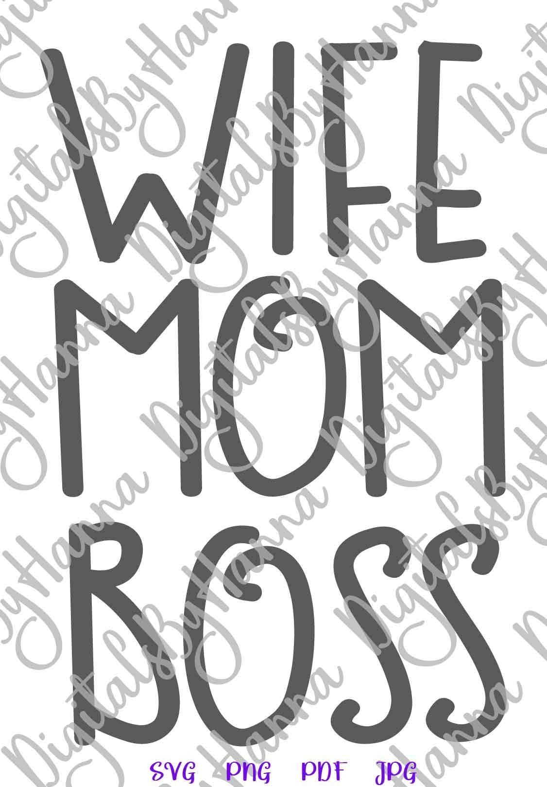 Momlife SVG File for Cricut Sayings Wife Mom Boss SVG Funny - Etsy