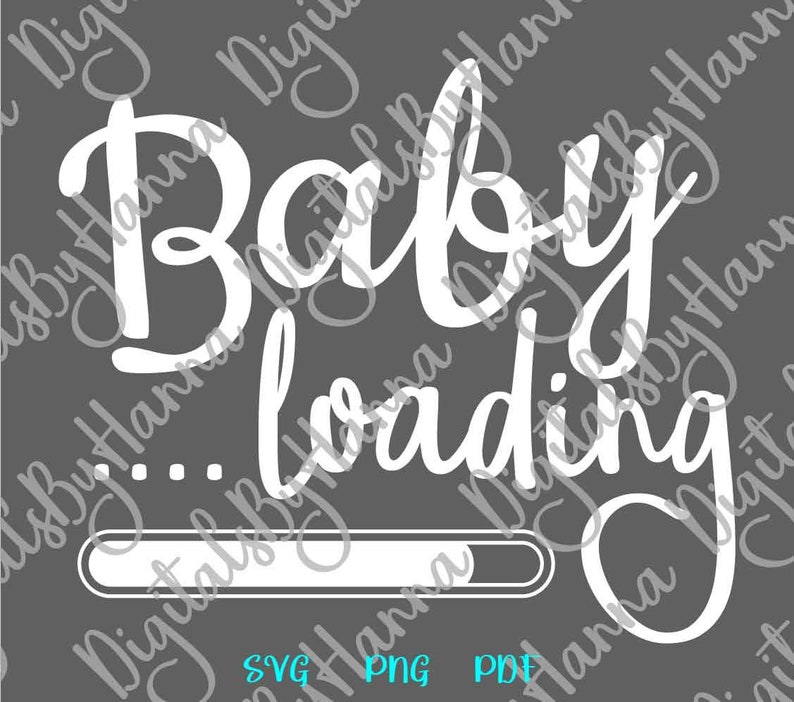 Pregnant SVG Files for Cricut Sayings Baby Loading SVG Funny Etsy