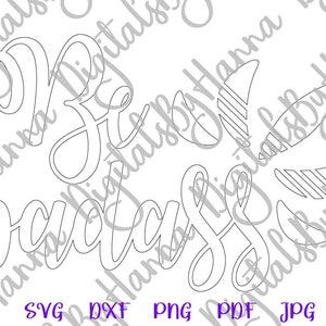 Be Badass SVG Files for Cricut Adidas SVG Saying Funny Quote Sign Sarcastic Snarky Sassy Tumbler Mug Adult Drink Pouch Tee Word Sublimation image 6