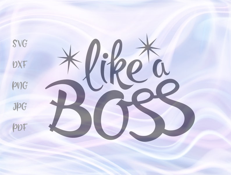Download Office SVG Files for Cricut Saying Like a Boss Work Quote ...