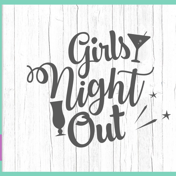 Celebrate SVG Files for Cricut Sayings Girls Night Out SVG Weekend Trip Quotes Bachelorette Tee Outfit Glass Word Signs Print Silhouette Cut