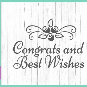 Feiere SVG Datei für Cricut Spruch Glückwunsch und Beste Wünsche SVG Zitat Grußkarte Schild Buchstabe Wort Geschenk Cut Print Silhouette Dxf