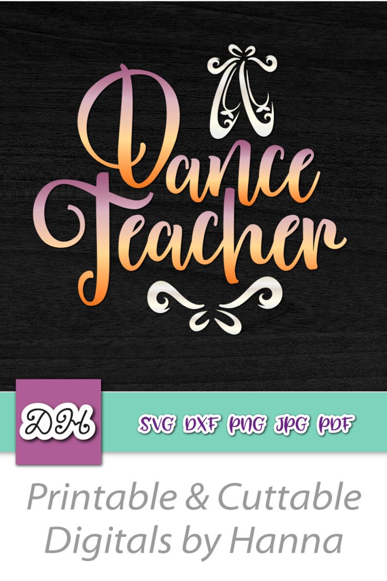 Download Dancer SVG Files for Cricut Dance Teacher SVG Ballet ...