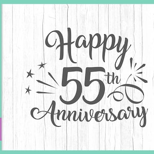 Feliz 55 aniversario SVG Archivos para Cricut Esmeralda Boda Cincuenta y cinco años Carta Palabra Regalo Saludo felicitaciones Celebra Silueta corte Signo