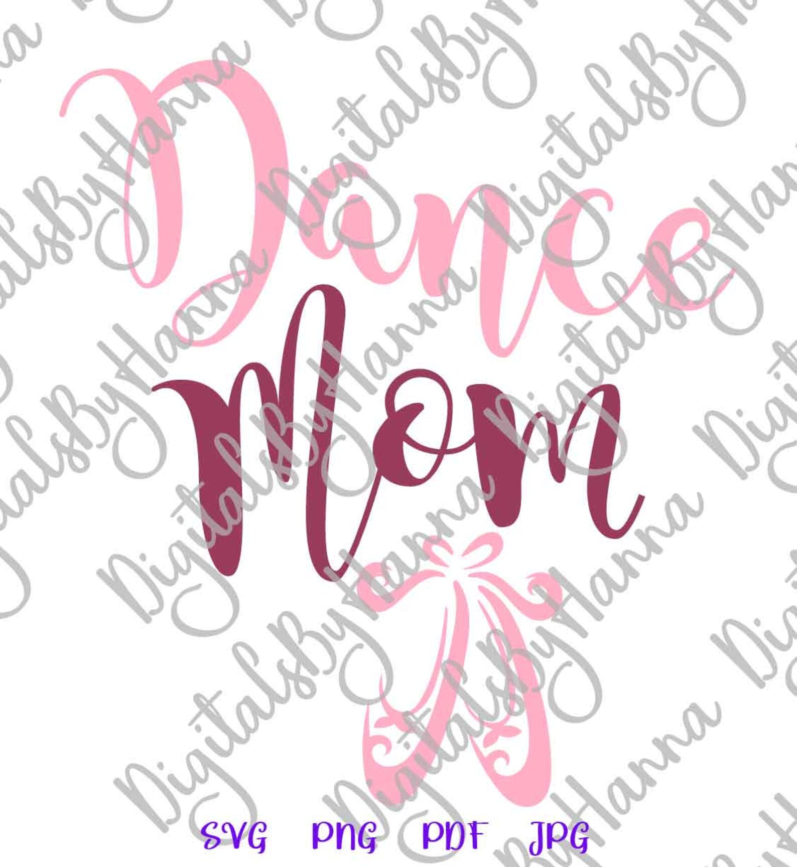 dance svg files for cricut ballet mama svg mom life slipper dancer proud family sign pointe shoe ballerina recital word print si