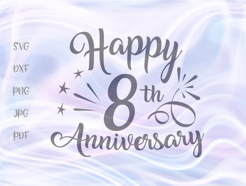 Happy 8th Anniversary SVG File for Cricut Bronze Wedding | Etsy