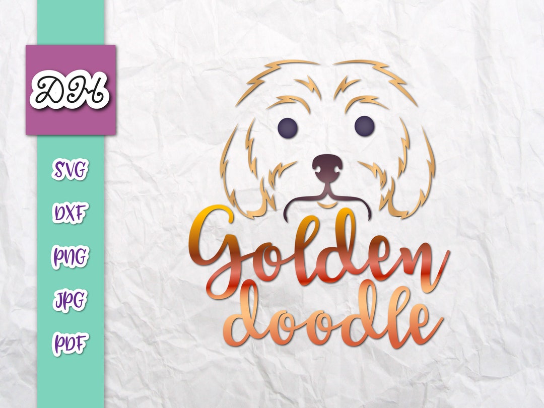 Golden Doodle SVG Goldendoodle SVG Labradoodle Svg Doodle Mom Svg Dog ...