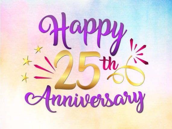Happy 25th Anniversary Svg File For Cricut Silver Wedding Etsy