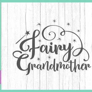 Familia SVG Archivos para Cricut Dichos Hadas Abuela Abuela Firma Abuela Cita Taza Tee Cup Palabra Silueta Corte Vaso de vino Vaso Varita mágica