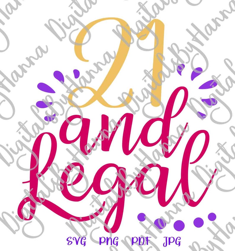 Download 21st Birthday SVG Files for Cricut Sayings Twenty One and ...