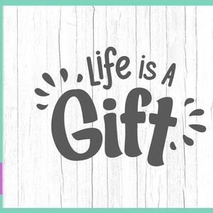 Inspiratie SVG-bestand voor Cricut zeggen dat het leven een geschenk is Motiverende quote Encourg Word Positieve affirmatie Teken Brief Gesneden Print Silhouet