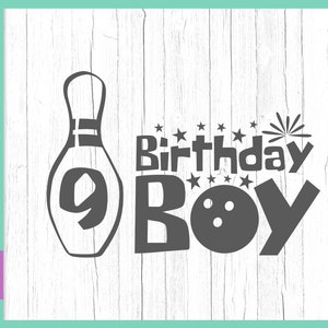 Bowling SVG 9ème anniversaire SVG Fichiers pour Cricut Dictons Anniversaire Garçon Neuvième Neuf Ans Party Signe Clip Art Skittle Word Imprimer Tee Silhouette