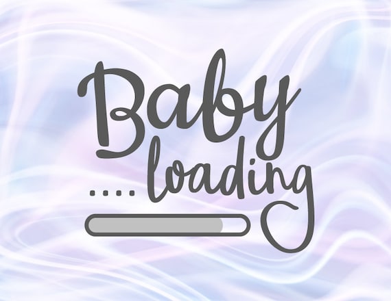 Download Pregnant Svg Files For Cricut Sayings Baby Loading Funny Quotes Word Print Signs Cloth Sublimation Cut Expectant Mother Tee Pregnancy Reveal