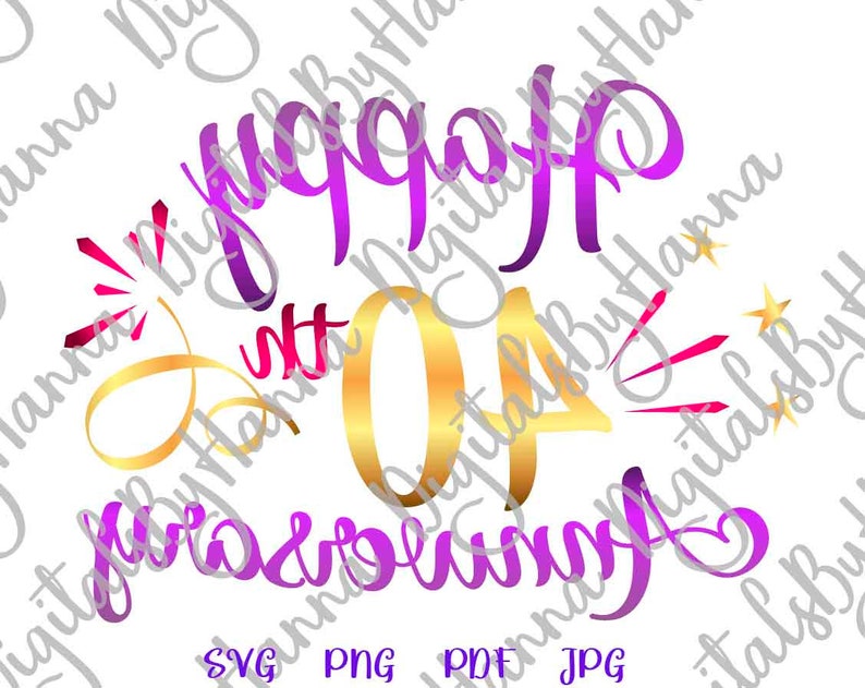 Free Free 266 40Th Wedding Anniversary Svg SVG PNG EPS DXF File