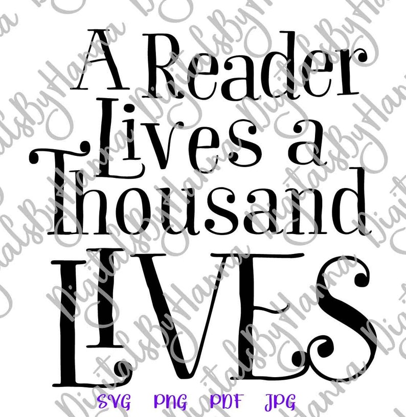 Download Reading SVG Files for Cricut Sayings Reader Lives Thousand ...