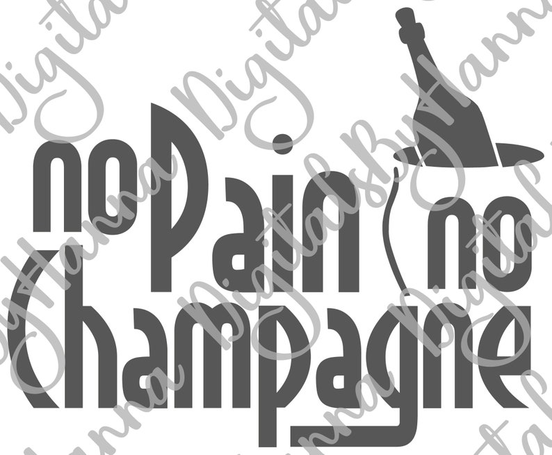 Download Wine SVG Files for Cricut Saying No Pain No Champagne ...