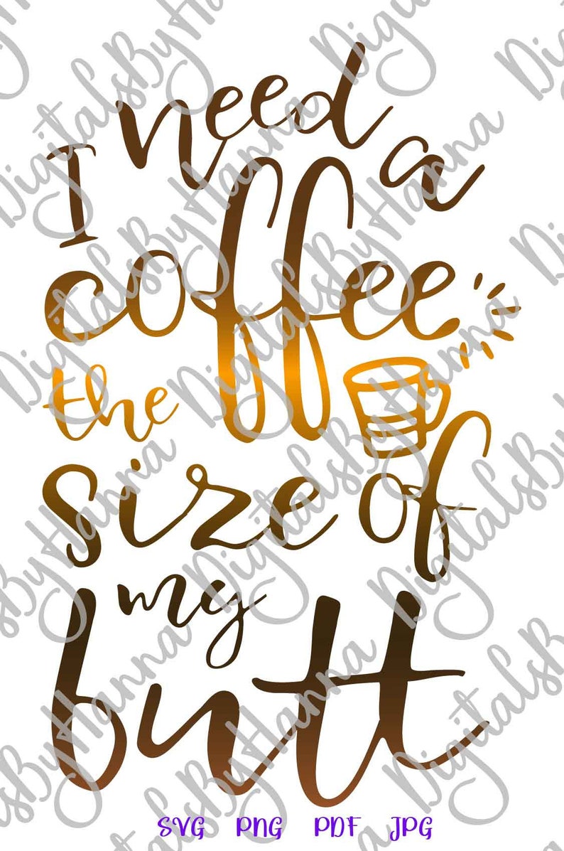 Download Sarcastic SVG Files for Cricut Sayings I Need a Coffee The | Etsy